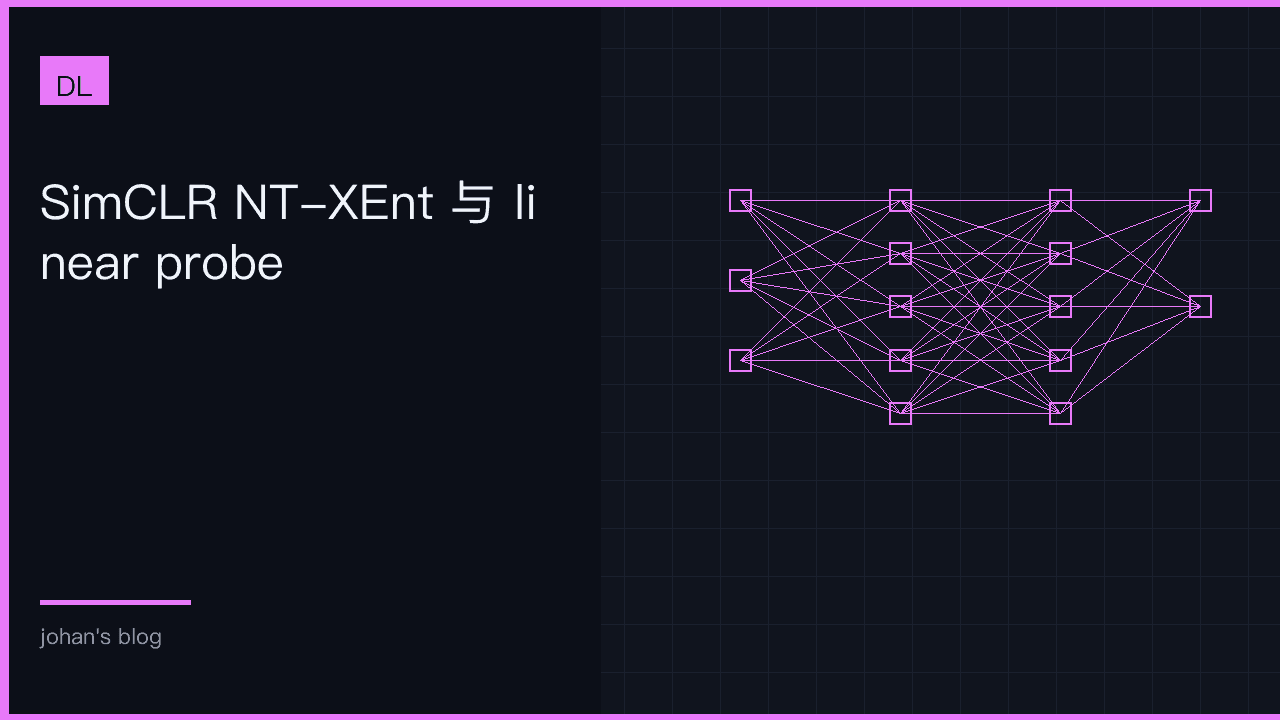 SimCLR NT-XEnt 与 linear probe